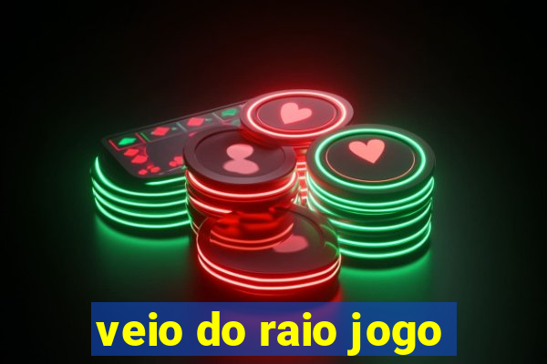 veio do raio jogo